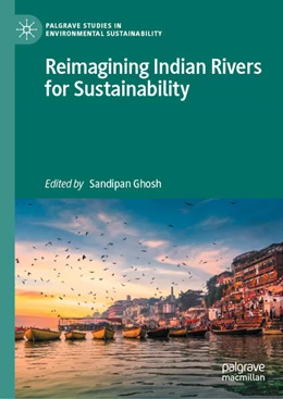 Abbildung von Ghosh | Reimagining Indian Rivers for Sustainability | 1. Auflage | 2026 | beck-shop.de