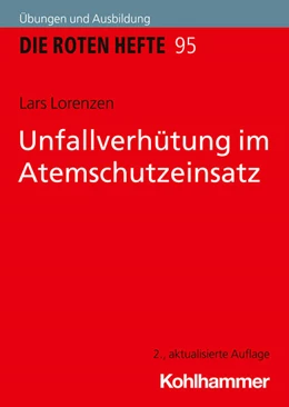 Abbildung von Lorenzen | Unfallverhütung im Atemschutzeinsatz | 2. Auflage | 2026 | beck-shop.de