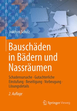 Abbildung von Schulz | Bauschäden in Bädern und Nassräumen | 2. Auflage | 2026 | beck-shop.de