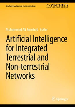 Abbildung von Jamshed | Artificial Intelligence for Integrated Terrestrial and Non-terrestrial Networks | 1. Auflage | 2026 | beck-shop.de