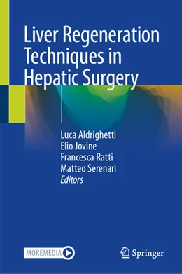 Abbildung von Aldrighetti / Jovine | Liver Regeneration Techniques in Hepatic Surgery | 1. Auflage | 2026 | beck-shop.de