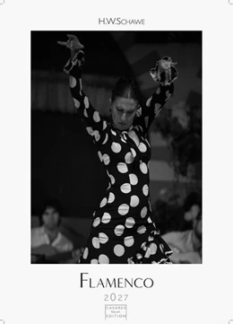 Abbildung von Schawe | Flamenco schwarz-weiss Kalender 2027 - Wandkalender | Fotokalender | Tanzkalender| Spanien 42x59cm - . mit eindrucksvollen Flamenco-Fotos, Tanz & Musik - Für Fans spanischer Kultur & Andalusien. | 1. Auflage | 2026 | beck-shop.de
