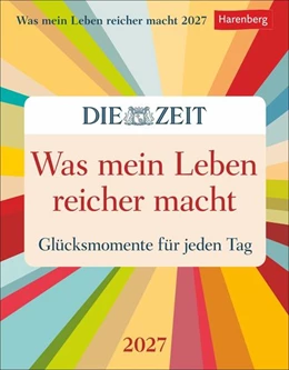 Abbildung von Harenberg | Was mein Leben reicher macht Tagesabreißkalender 2027 - Glücksmomente für jeden Tag | 1. Auflage | 2026 | beck-shop.de