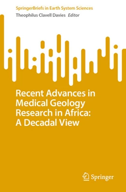 Abbildung von Davies | Recent Advances in Medical Geology Research in Africa: A Decadal View | 1. Auflage | 2026 | beck-shop.de