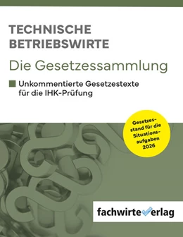 Abbildung von Fresow | Technische Betriebswirte - Die Gesetzessammlung | 5. Auflage | 2026 | beck-shop.de