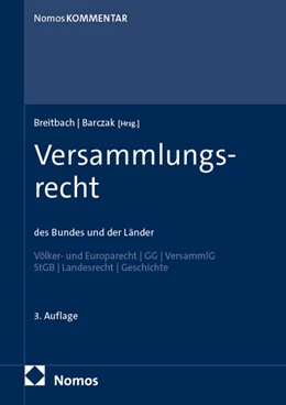 Abbildung von Breitbach / Barczak | Versammlungsrecht des Bundes und der Länder | 3. Auflage | 2026 | beck-shop.de