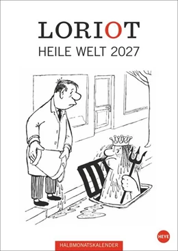 Abbildung von Loriot | Loriot Heile Welt Halbmonatskalender 2027 | 1. Auflage | 2026 | beck-shop.de