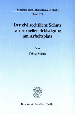 Abbildung von Mästle | Der zivilrechtliche Schutz vor sexueller Belästigung am Arbeitsplatz. | 1. Auflage | 2000 | beck-shop.de