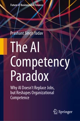 Abbildung von Yadav | The AI Competency Paradox | 1. Auflage | 2026 | beck-shop.de
