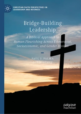 Abbildung von Palma / Gomez | Bridge-Building Leadership | 1. Auflage | 2026 | beck-shop.de
