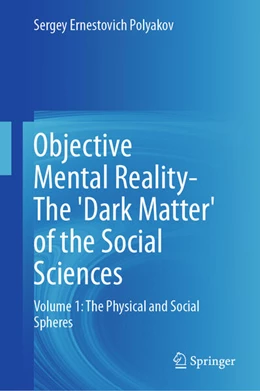 Abbildung von Polyakov | Objective Mental Reality- The 'Dark Matter' of the Social Sciences | 1. Auflage | 2026 | beck-shop.de