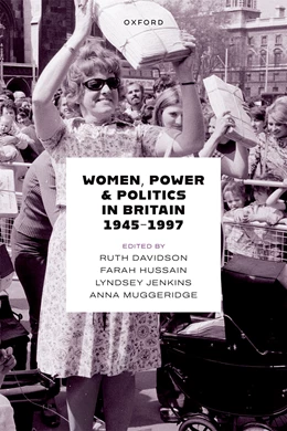 Abbildung von Davidson / Hussain | Women, Power, and Politics in Britain, 1945-1997 | 1. Auflage | 2026 | beck-shop.de