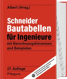 Abbildung von Albert (Hrsg.) | Schneider - Bautabellen für Ingenieure | 27. Auflage | 2026 | beck-shop.de