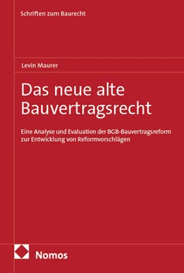 Abbildung von Maurer | Das neue alte Bauvertragsrecht | 1. Auflage | 2025 | beck-shop.de