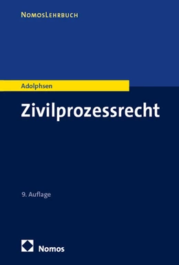 Abbildung von Adolphsen | Zivilprozessrecht | 9. Auflage | 2025 | beck-shop.de