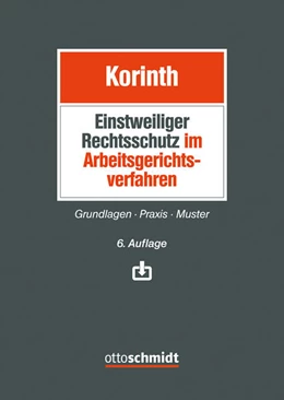 Abbildung von Korinth | Einstweiliger Rechtsschutz im Arbeitsgerichtsverfahren | 6. Auflage | 2026 | beck-shop.de