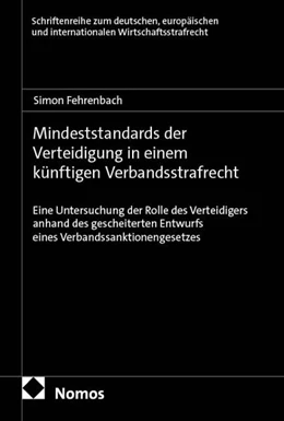 Abbildung von Fehrenbach | Mindeststandards der Verteidigung in einem künftigen Verbandsstrafrecht | 1. Auflage | 2025 | beck-shop.de