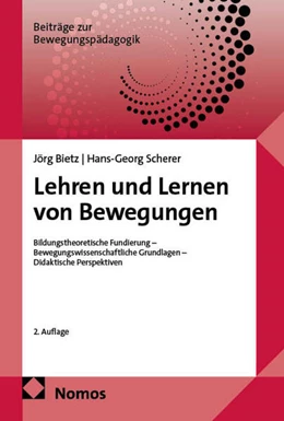 Abbildung von Bietz / Scherer | Lehren und Lernen von Bewegungen | 2. Auflage | 2025 | beck-shop.de