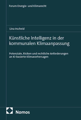 Abbildung von Irscheid | Künstliche Intelligenz in der kommunalen Klimaanpassung | 1. Auflage | 2025 | beck-shop.de