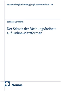 Abbildung von Lehmann | Der Schutz der Meinungsfreiheit auf Online-Plattformen | 1. Auflage | 2025 | beck-shop.de