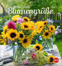 Abbildung von Heye | Herzliche Blumengrüße Postkartenkalender 2027 | 1. Auflage | 2026 | beck-shop.de