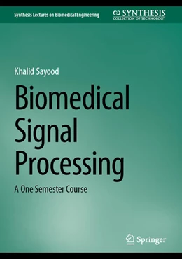 Abbildung von Sayood | Biomedical Signal Processing | 1. Auflage | 2026 | beck-shop.de