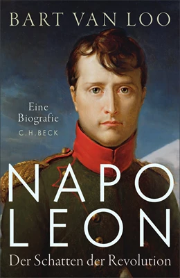 Abbildung von Van Loo, Bart | Napoleon | 1. Auflage | 2026 | beck-shop.de