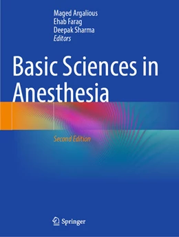 Abbildung von Argalious / Farag | Basic Sciences in Anesthesia | 2. Auflage | 2026 | beck-shop.de