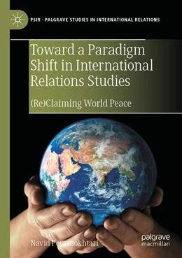 Abbildung von Pourmokhtari | Toward a Paradigm Shift in International Relations Studies | 1. Auflage | 2026 | beck-shop.de