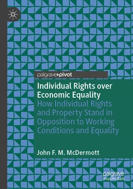 Abbildung von McDermott | Individual Rights over Economic Equality | 1. Auflage | 2026 | beck-shop.de