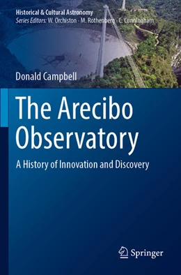 Abbildung von Campbell | The Arecibo Observatory: A History of Innovation and Discovery | 1. Auflage | 2026 | beck-shop.de