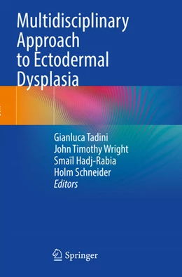 Abbildung von Tadini / Wright | Multidisciplinary Approach to Ectodermal Dysplasia | 1. Auflage | 2026 | beck-shop.de