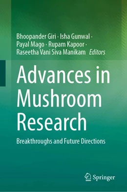Abbildung von Giri / Gunwal | Advances in Mushroom Research | 1. Auflage | 2026 | beck-shop.de
