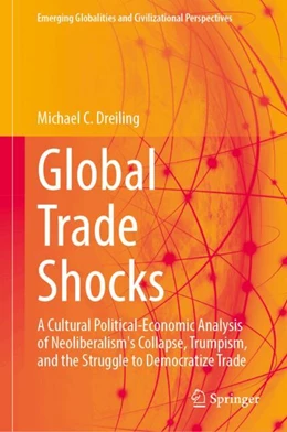 Abbildung von Dreiling | Global Trade Shocks | 1. Auflage | 2026 | beck-shop.de
