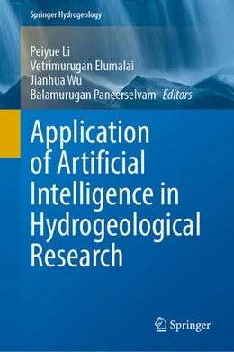 Abbildung von Li / Elumalai | Application of Artificial Intelligence in Hydrogeological Research | 1. Auflage | 2026 | beck-shop.de