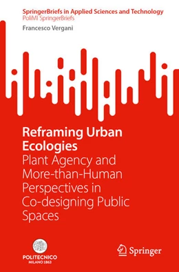 Abbildung von Vergani | Reframing Urban Ecologies | 1. Auflage | 2026 | beck-shop.de