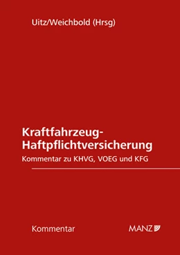 Abbildung von Uitz / Weichbold | Kraftfahrzeug-Haftpflichtversicherung | 1. Auflage | 2026 | beck-shop.de