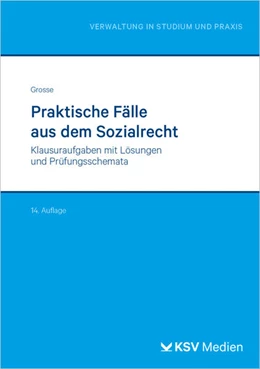Abbildung von Grosse | Praktische Fälle aus dem Sozialrecht | 14. Auflage | 2026 | beck-shop.de
