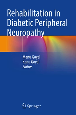Abbildung von Goyal | Rehabilitation in Diabetic Peripheral Neuropathy | 1. Auflage | 2026 | beck-shop.de