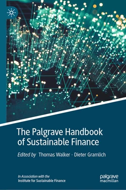 Abbildung von Walker / Gramlich | The Palgrave Handbook of Sustainable Finance | 1. Auflage | 2026 | beck-shop.de