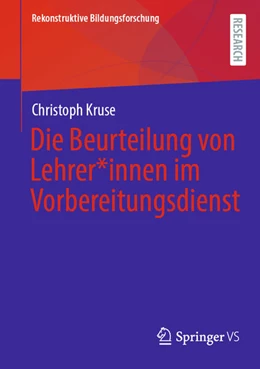 Abbildung von Kruse | Die Beurteilung von Lehrer*innen im Vorbereitungsdienst | 1. Auflage | 2026 | beck-shop.de