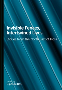 Abbildung von Das | Invisible Fences, Intertwined Lives | 1. Auflage | 2026 | beck-shop.de