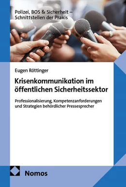 Abbildung von Röttinger | Krisenkommunikation im öffentlichen Sicherheitssektor | 1. Auflage | 2026 | 3 | beck-shop.de