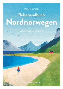 Abbildung von Janotta / Reisedepeschen | Reisehandbuch Nordnorwegen | 1. Auflage | 2026 | beck-shop.de