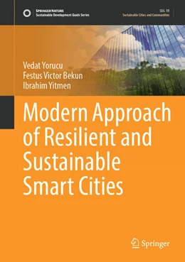 Abbildung von Yorucu / Bekun | Modern Approach of Resilient and Sustainable Smart Cities | 1. Auflage | 2026 | beck-shop.de