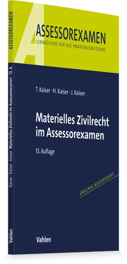 Abbildung von Kaiser / Kaiser | Materielles Zivilrecht im Assessorexamen | 13. Auflage | 2026 | beck-shop.de