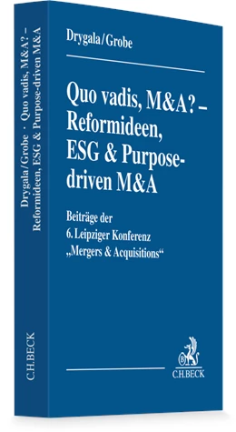 Abbildung von Drygala / Grobe | Quo vadis, M&A? – Reformideen, ESG & Purpose-driven M&A | 1. Auflage | 2026 | beck-shop.de