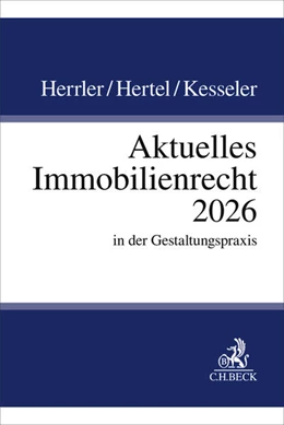 Abbildung von Herrler / Hertel | Aktuelles Immobilienrecht 2026 | 1. Auflage | 2026 | beck-shop.de