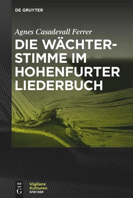 Abbildung von Casadevall Ferrer | Die Wächterstimme im Hohenfurter Liederbuch | 1. Auflage | 2026 | beck-shop.de