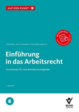 Abbildung von Steiner / Mittländer | Einführung in das Arbeitsrecht | 3. Auflage | 2026 | Band 6 | beck-shop.de